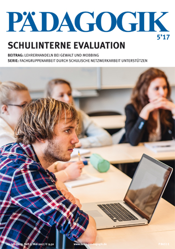 Zeitschrift Pädagogik 05-2017 zum Thema Schulinterne Evaluation