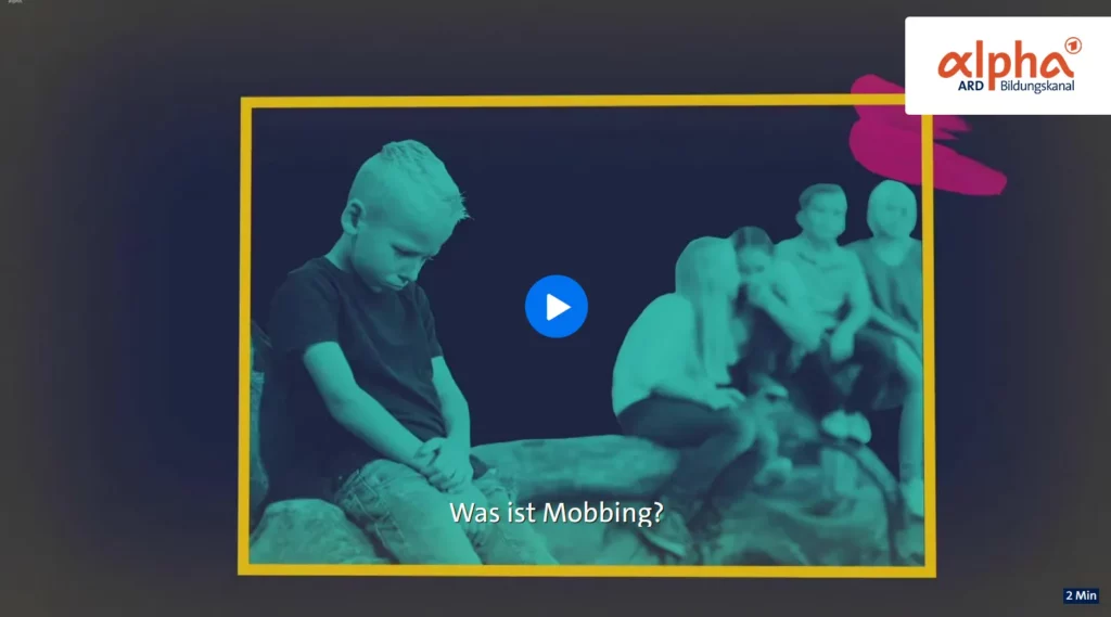 Mobbing Video ARD Alpha